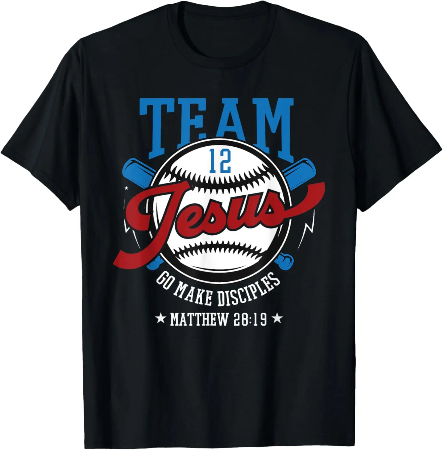 Baseball Player Christian Team Jesus Go Make Disciples T-Shirt