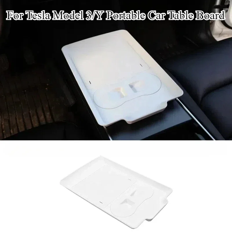 For Tesla Model 3/Y Portable Center Control Table Board Travel Table Fast Food Drink Plate Cup Holder Car Interior Accessories