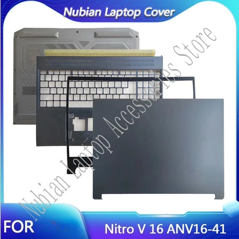 

For Nitro V 16 ANV16-41 screen back cover front bezel frame palm rest bottom shell top case upper lower