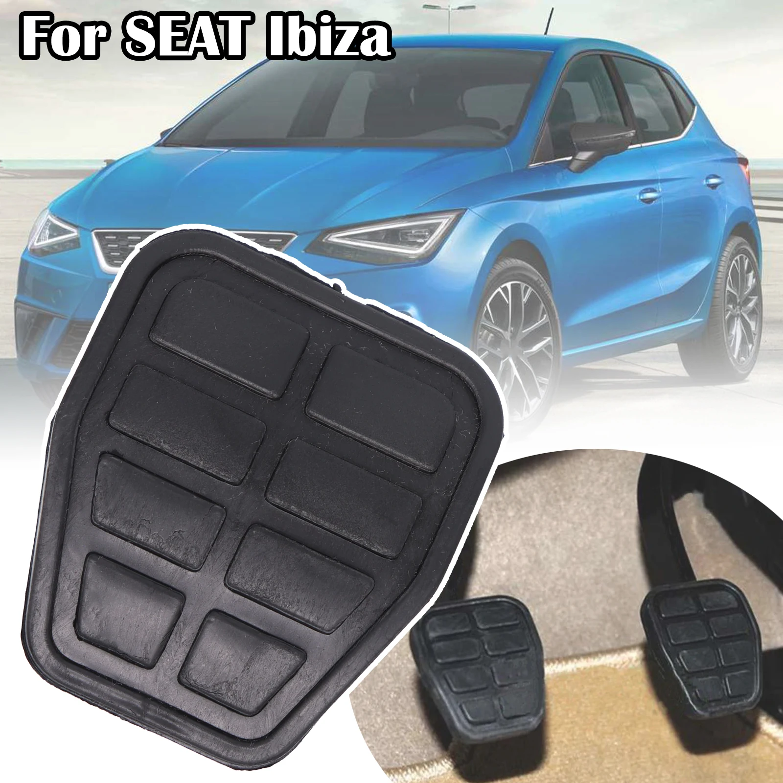 

For SEAT Ibiza Mk1 021A Mk2 6K Rubber Brake Clutch Foot Pedal Pad Covers 321721173 7213141 6X0721173A 1984 - 1999 2000 2001 2002