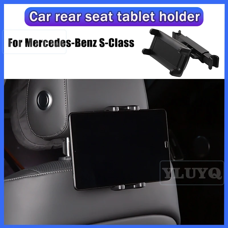 

For Mercedes-Benz S-ClassCar Tablet Holder, Rear Seat Phone Mount, 360° Adjustable Ball Head, Headrest Hook, Car Accessories