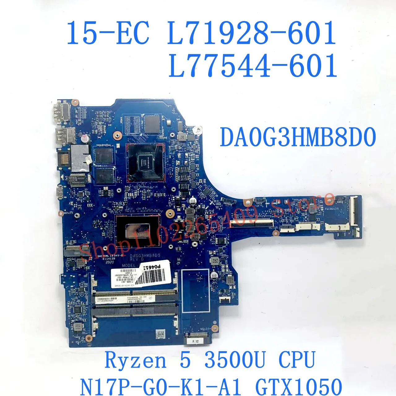 ノートブックマザーボード,HP 15-ec,L71928-601, L71930-601,da0g3hmb8d0,r5 3500u r7 3700u cpu,gtx1050,gtx1650,100% テスト