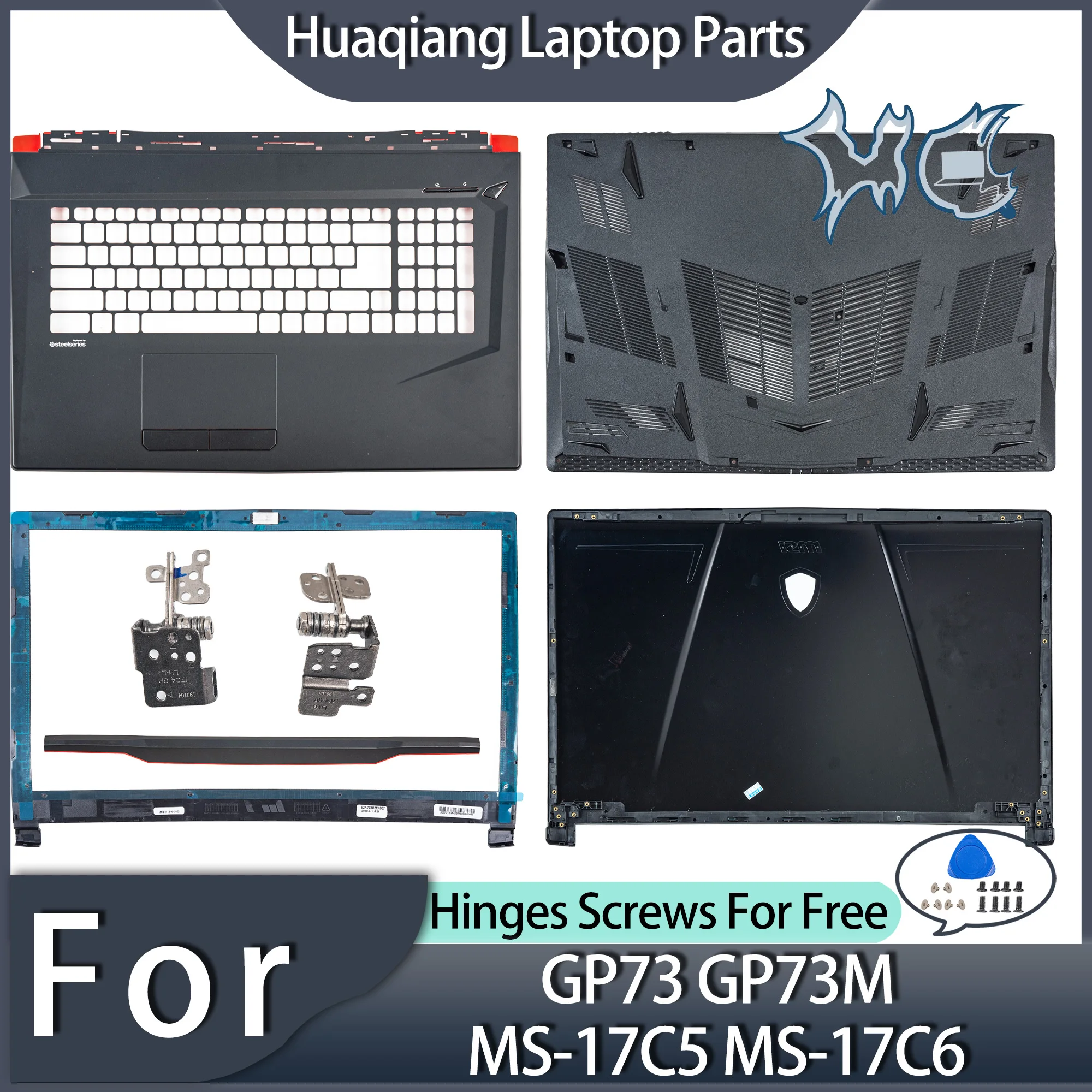 

Laptop Screen Back Cover For GP73 GP73M MS-17C5 MS-17C6 Front Bezel Palmrest Bottom Hinges Hingcover Lid Replacement