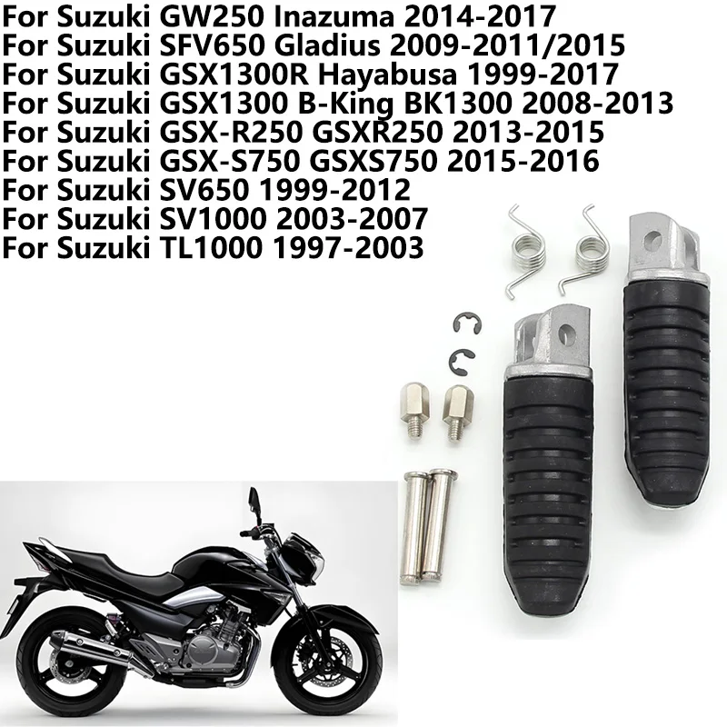 

Motorcycle Footrests Foot pegs Front For Suzuki GW250 Inazuma SFV650 SV1000 GSX1300R Hayabusa GSX1300 GSXR250 GSXS750 TL1000