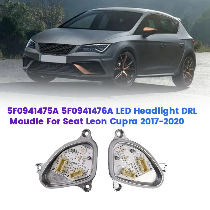 Front LED Headlight DRL Moudle For Seat Leon Cupra 2017-2020 Daytime Running Light Source Unit