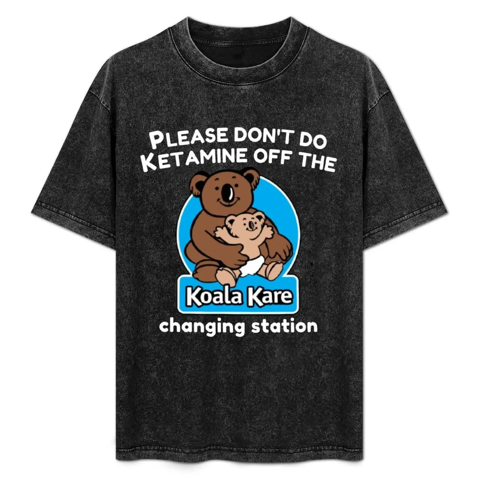 

Koala Kare please don't do ketamine off the changing station T-Shirt summer clothes blue lock anime clothes t shirts men