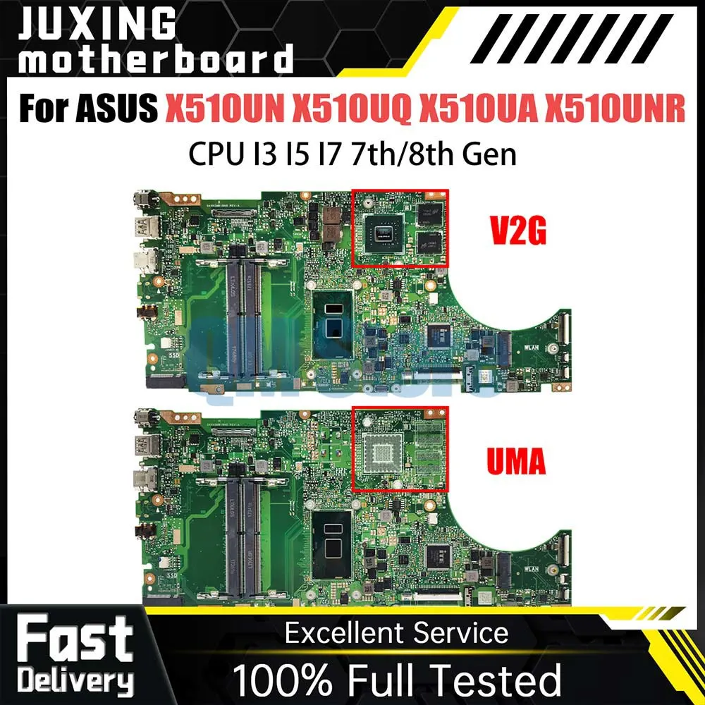 

X510UN Mainboard For ASUS X510UQ X510UA X510UNR X510UF F510U VM510UA X510UR S510UN S5100U Laptop Motherboard CPU I3 I5 I7 7 8th