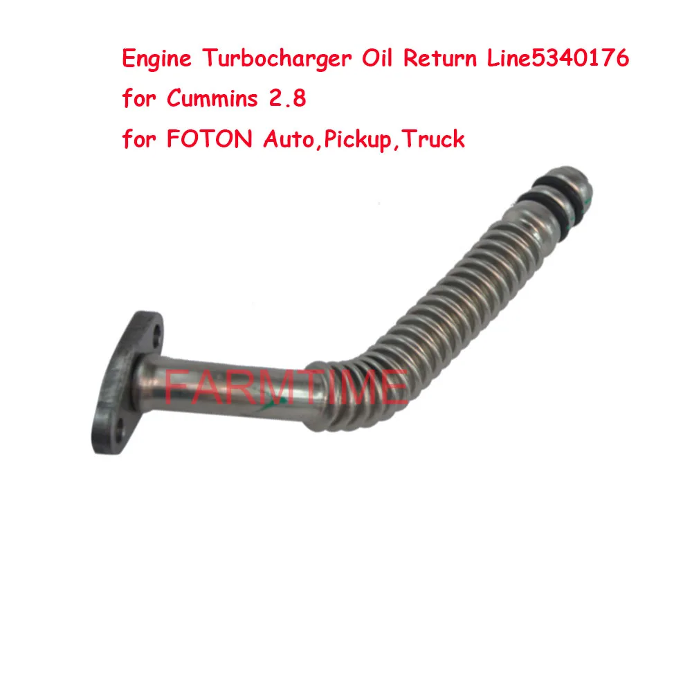 Engine Turbocharger Oil Return Line 5340176 for Cummins 2.8 for FOTON Auto,Pickup,Truck