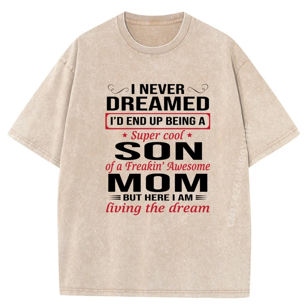 

Футболка «Я никогда не мечтала сыну», футболки с графическим рисунком, топы со скидкой, футболки, классическая мужская винтажная стираная рубашка