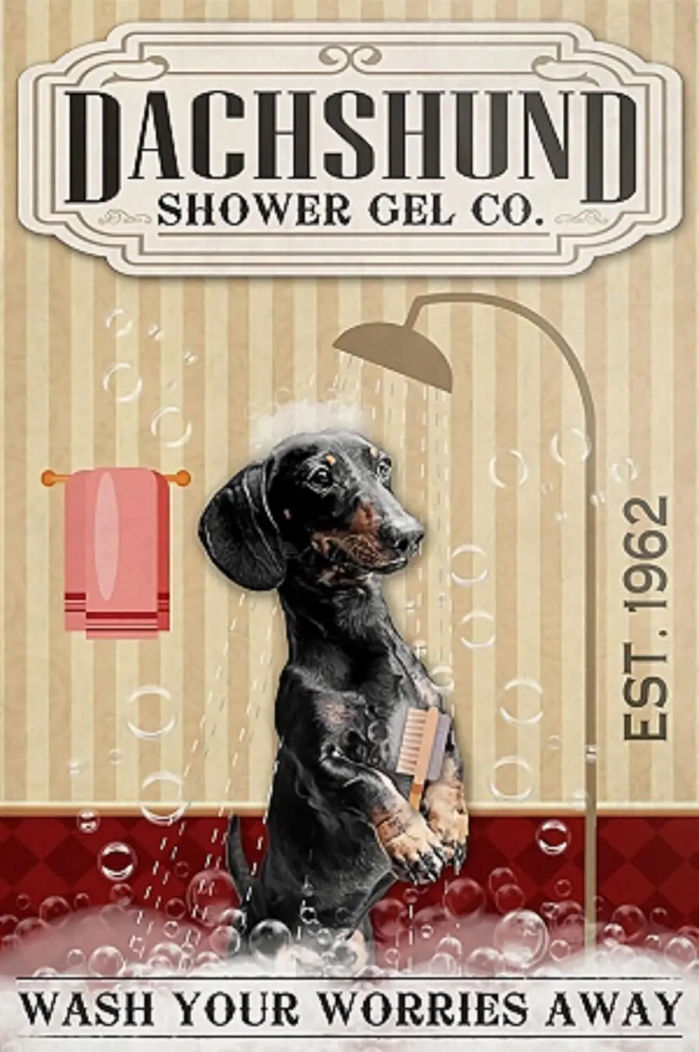 Cusde Dachshund Dog Shower Gel Metal Signs Wash Your Worries Away Funny Metal Tin Sign Vintage Sign For Bathroom Home Wall De