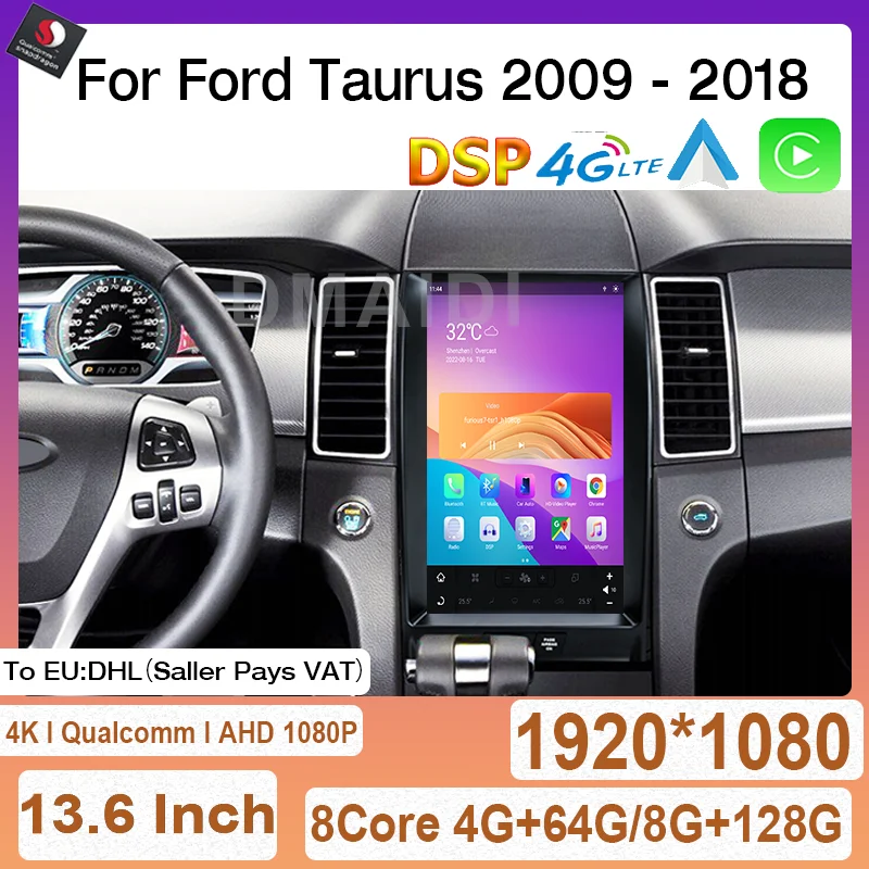 

Radio Multimedia Player Carplay DSP Vertical Screen Android Auto 13.6" Qualcomm 12 Car GPS Navigation For Ford Taurus 2009-2018