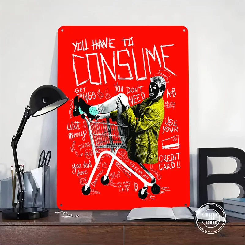 Graffiti Consume With Credit Card Tin Plaque Poster Customized Retro Wall Art Vintage Metal Signs for Room Decoration Gaming