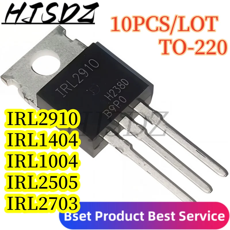 Trsnsistor【10PCS/LOT】MOS field effect power tube IRL2910 IRL2505 IRL1004 IRL1404 IRL2703 TO-220 Spot shipment