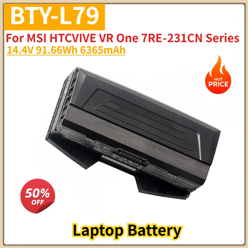 BTY-L79 Laptop Battery 14.4V 91.66Wh 6365mAh For MSI HTCVIVE VR One 7RE‑231CN Series High Quality Replacement Battery
