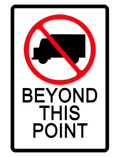 NO TRUCKS BEYOND THIS POINT SIGN DURABLE ALUMINUM NO RUST FULL COLOR SIGN TR#436