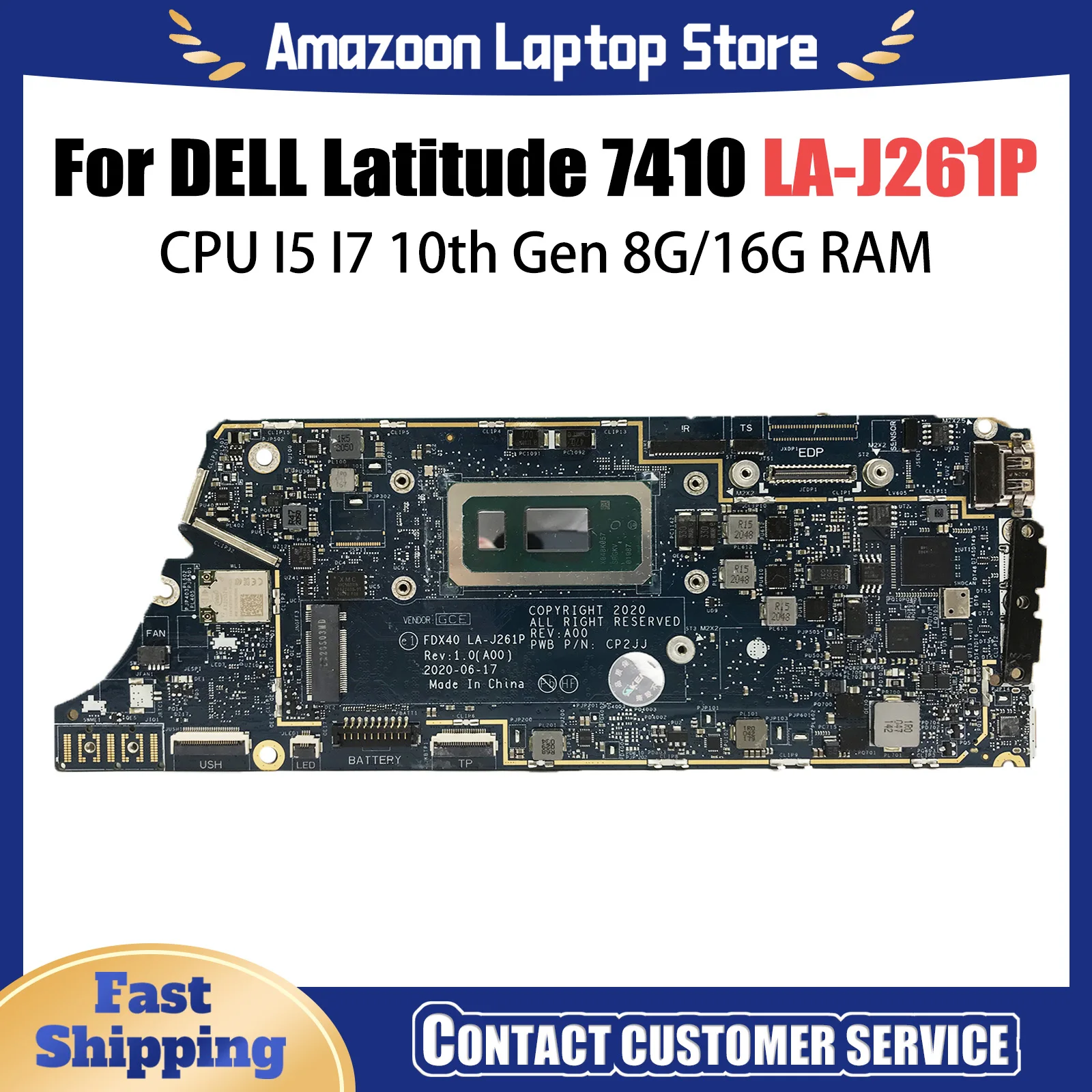 LA-J261P For DELL Latitude 7410 Laptop Motherboard CPU I5 I7 10th Gen 8G/16G RAM Mainboard CN-0GYV1X 04J6CM 00N7RN