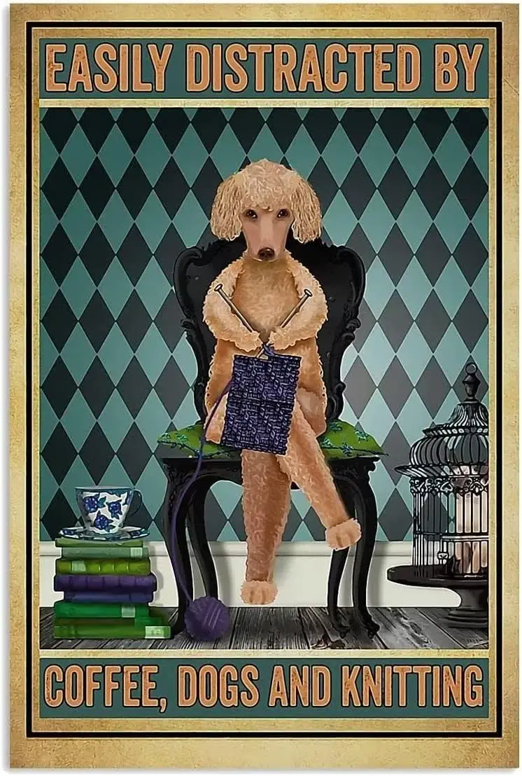 Metal Decoration for Doors Easily Distracted by Coffee Dogs and Knitting Sign Vintage Metal Signs Room Decor Wall Art Tin Sign G