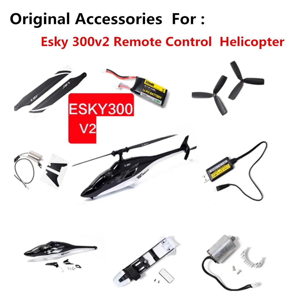 

Esky 300v2 Remote Control Helicopter Original Accessories Use For ESKY 300V2 Drone Parts