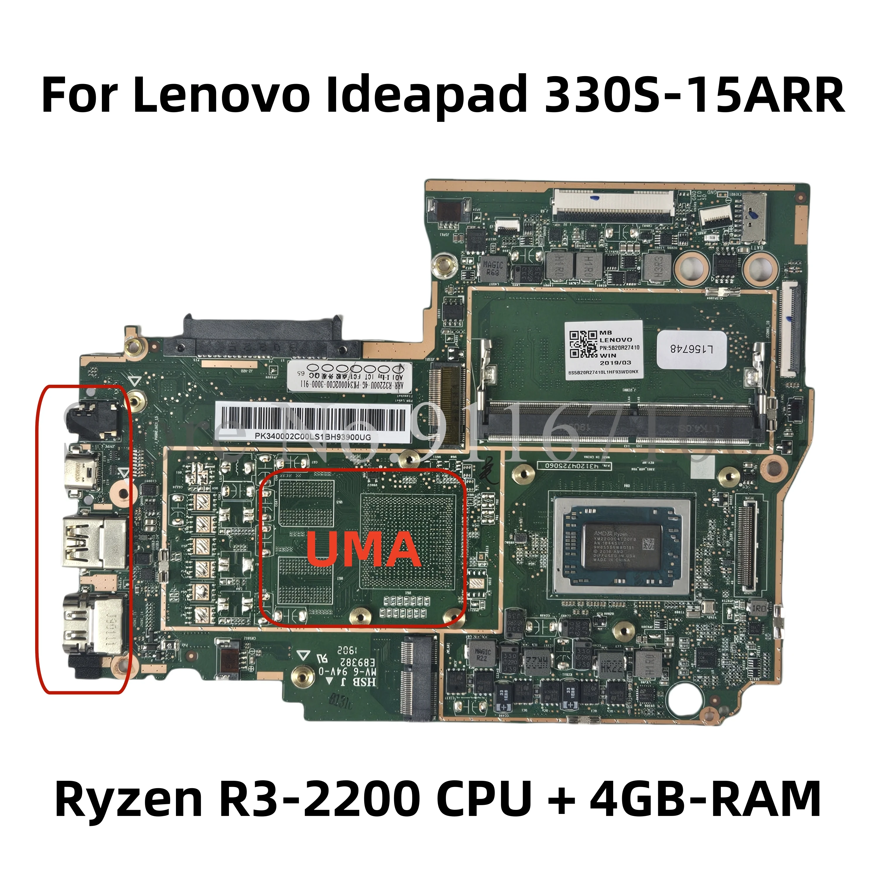 Fru:5B20R27410 For Lenovo Ideapad 330S 330S-15ARR Laptop Motherboard With AMD Ryzen R3-2200 CPU 4GB-RAM 100% fully Test