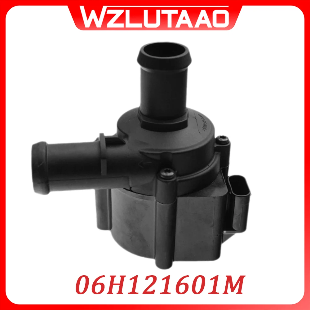 

06H121601M Engine Electric Auxiliary Water Pump For Audi A4 A5 A6 A7 A8 Q5 Q7 Q8 VW Beetle Jetta Touareg 06H121601F 06H121601J
