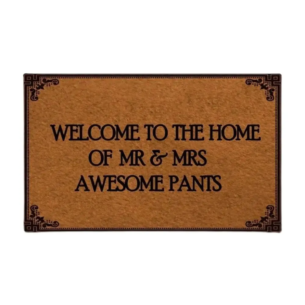 

Welcome To The Home of Awesome Pants Doormat, Outdoor Non-Slip Rubber Floor Mat, Housewarming Holiday Room Decor Rug