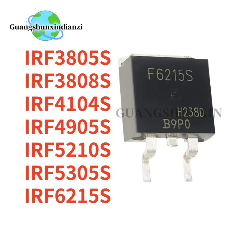 10pcs New IRF5210S IRF3805S IRF3808S IRF4104S IRF4905S IRF5305S IRF6215S F5210S F3805S F3808S F4104S F4905S F5305S F6215S TO-263