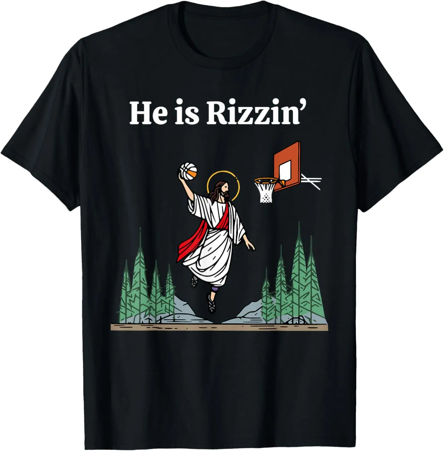 He Is Rizzin' Jesus Basketball Christian Good Friday Easter T-Shirt