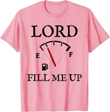 Lord Fill Me Up Faith Christian Jesus Lustiges Spirituelles Kraftstoff-T-Shirt Y2k Be Kind Pastor Grafik Spruch T-Shirt Neuheit Herren Mode Top – Detail 8