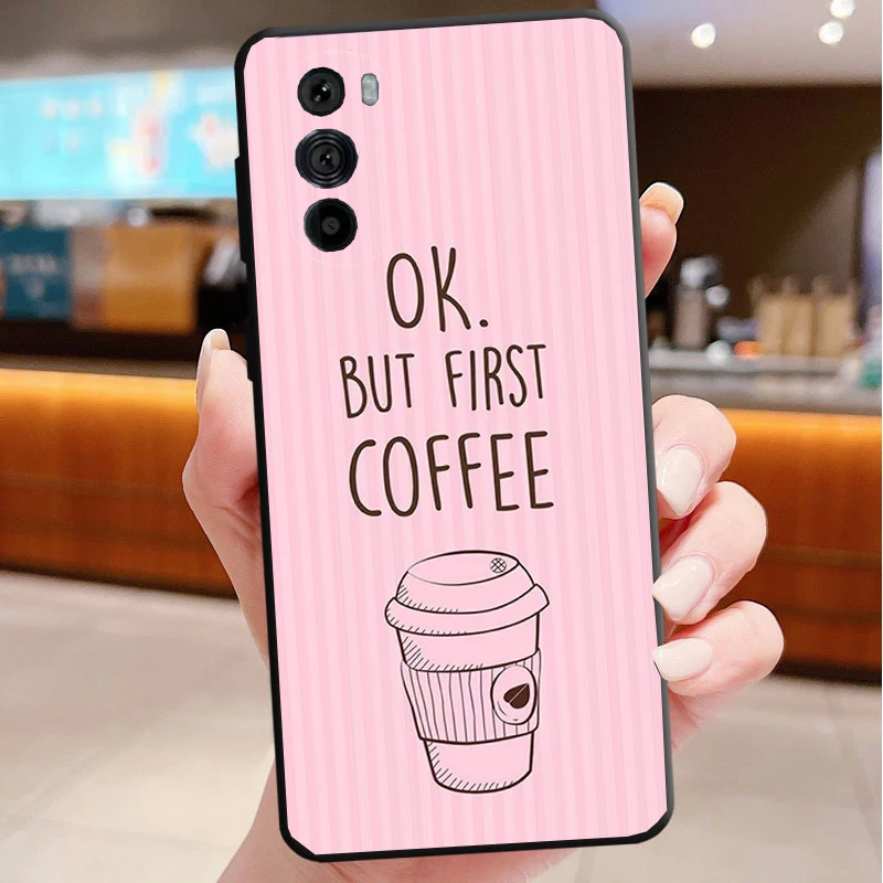 حافظة هاتف لهاتف موتورولا إيدج 50 40 برو 60 50 40 30 Ultra Neo Fusion Moto G85 G72 G53 G54 G84 G13 G32 OK ولكن أول قهوة #6