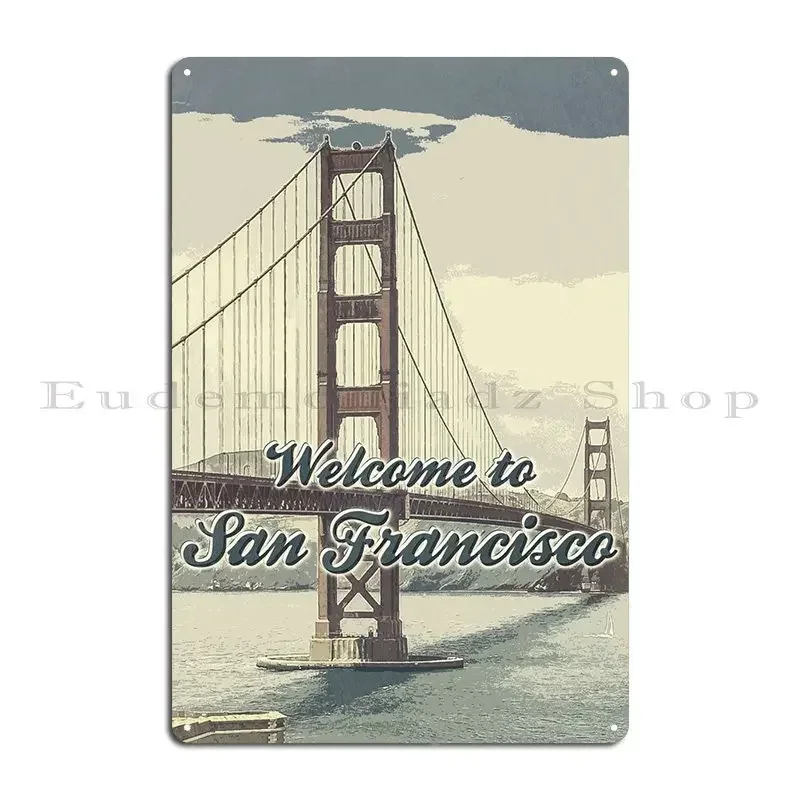 San Francisco Vintage Metal Plaque Poster Club Designer Create Club Classic Tin Sign Poster