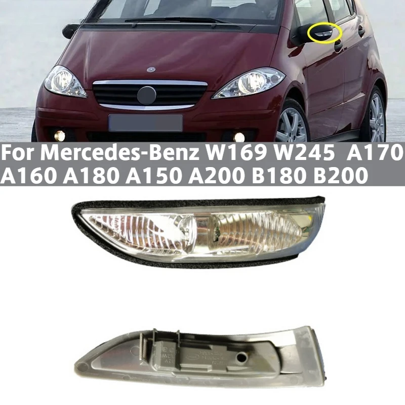 Rearview Mirror Turn Signal Lamp no Bulbs 1698200521 1698200621 For Mercedes-Benz W169 W245  A170 A160 A180 A150 A200 B180 B200