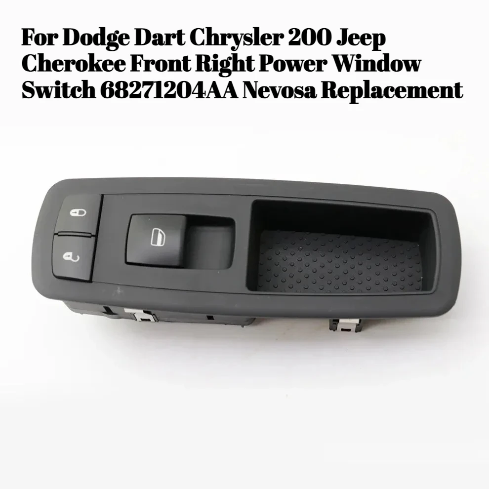 

Для Dodge Dart Chrysler 200 Jeep Cherokee, передний правый переключатель стеклоподъемника 68271204AA, замена Nevosa
