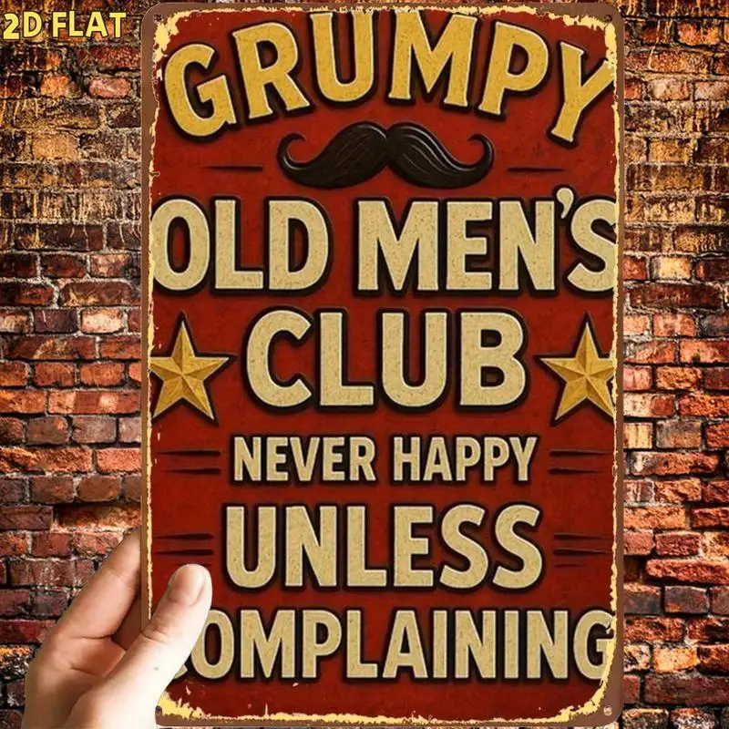 Funny Grumpy Old Man Club Logo Metal Tin Sign，Pre-drilled holes，Suitable for indoor use、Garden、Outdoor、Home