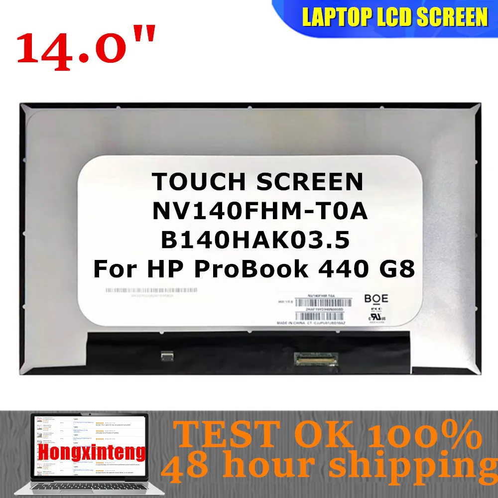 Original NV140FHM-T0A FIT B140HAK03.5 B140HAK03.1 On-Cell Touch 14'' FHD IPS 1080P LCD Touch Screen For HP ProBook 440 G8