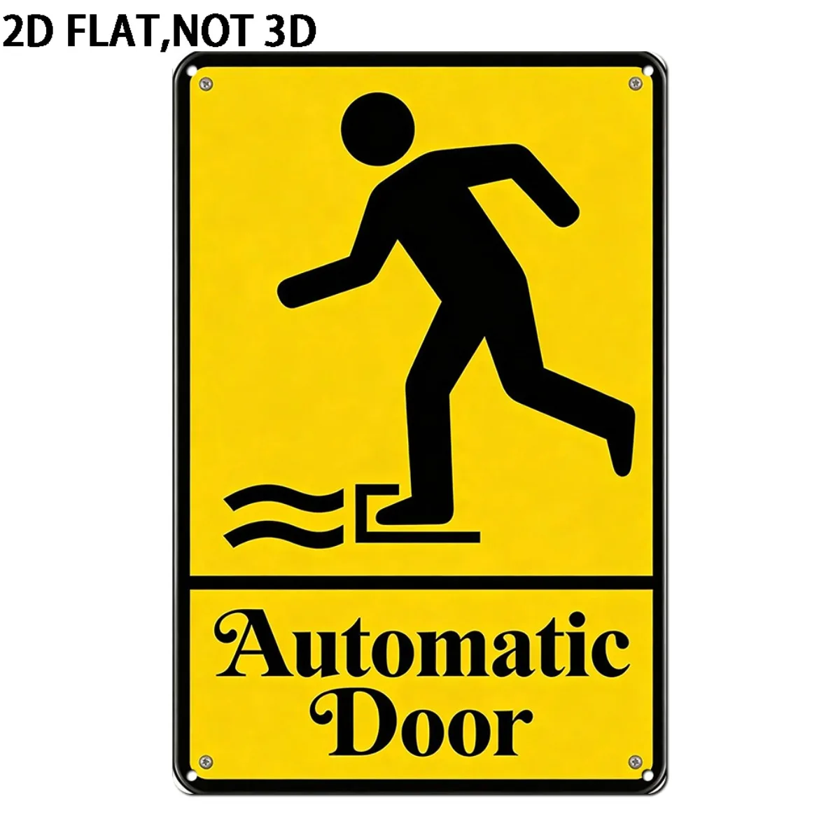 2D Metal Sign, Automatic Door Warning Metal Tin Sign, 8x12 Inch for Man Cave Home Wall Decor Halloween Housewarming Gift