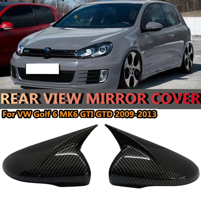 

2PCS For VW For Volkswagen Golf 6 MK6 GTI GTD 2009-2013 Car Side Rear View Mirror Covers Caps