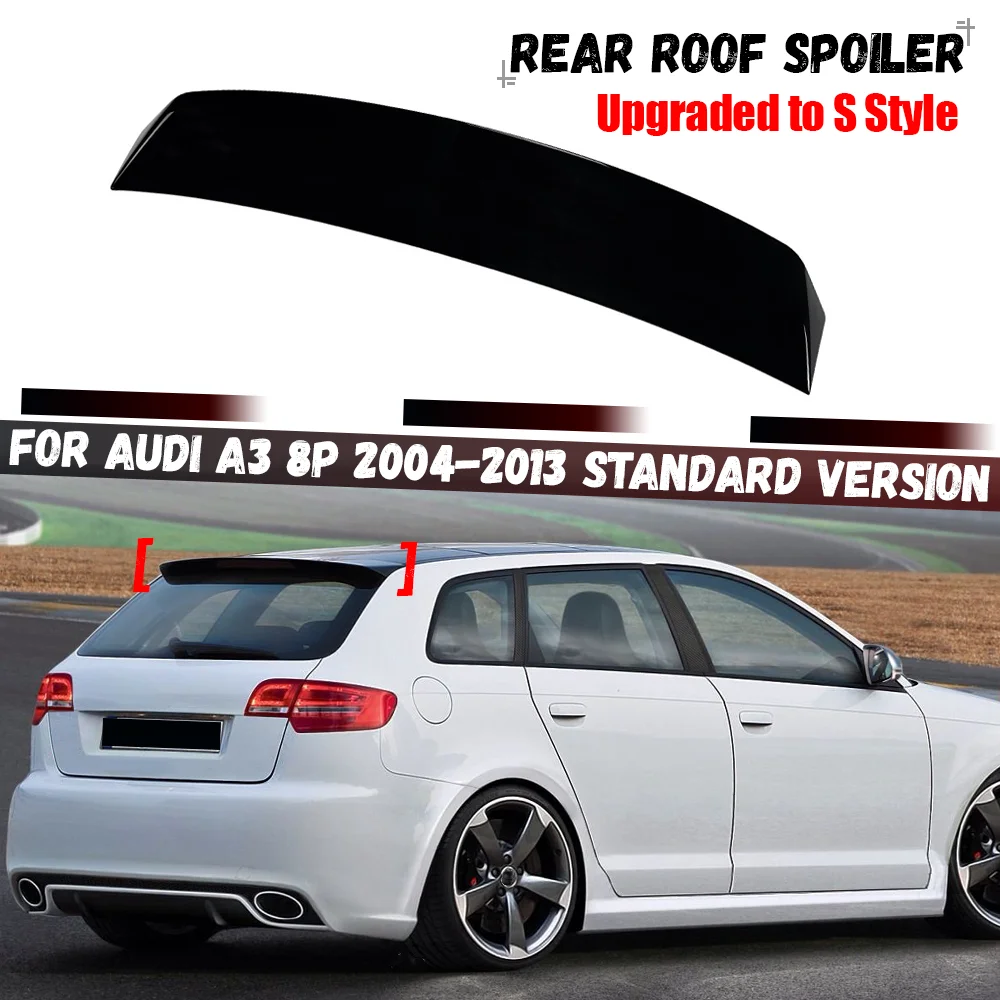 For Audi A3 8P 2004-2013 Standard Edition Car Tail Wings Fixed Wind Upgraded to S model Rear Trunk Spoiler