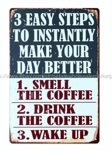 office designs 3 Easy Steps To Instantly Make Your Day Better metal tin sign