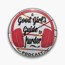 A Good Girls Guide To Murder Podcast  Soft Button Pin Badge Cute Funny Lover Fashion Metal Clothes Creative Lapel Pin Cartoon