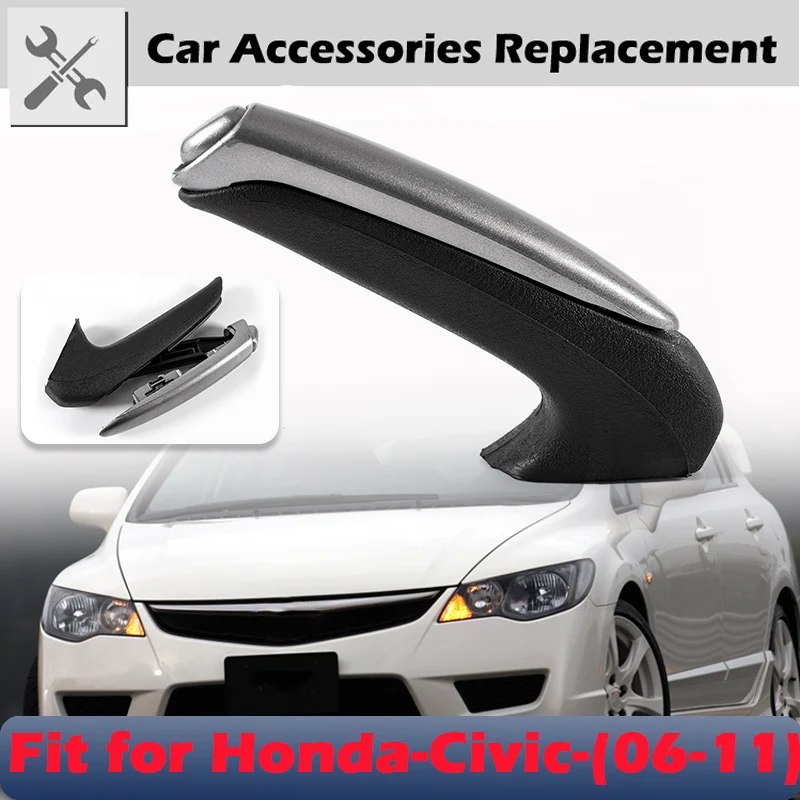 Rhyming For Honda Civic 2006-2010 2011 Left Hand Drive Parking Brake Handle Cover Black Grey Auto Accessories 47115-SNA-A82ZA