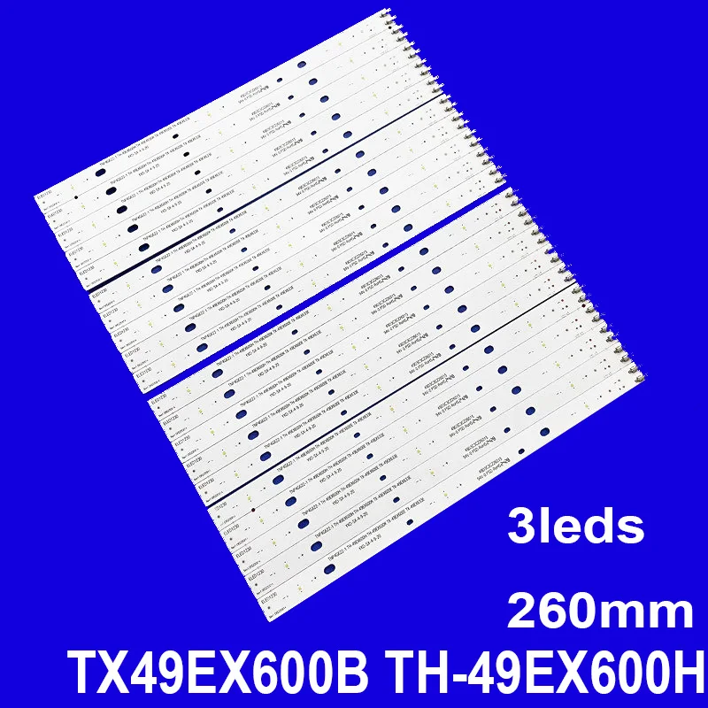 260MM LED Backlight Strip 3LED For TX-49EX600E TX-49EX633E TNP4G622-1 TH-49EX680H TH-49EX600H TH-49EX600K