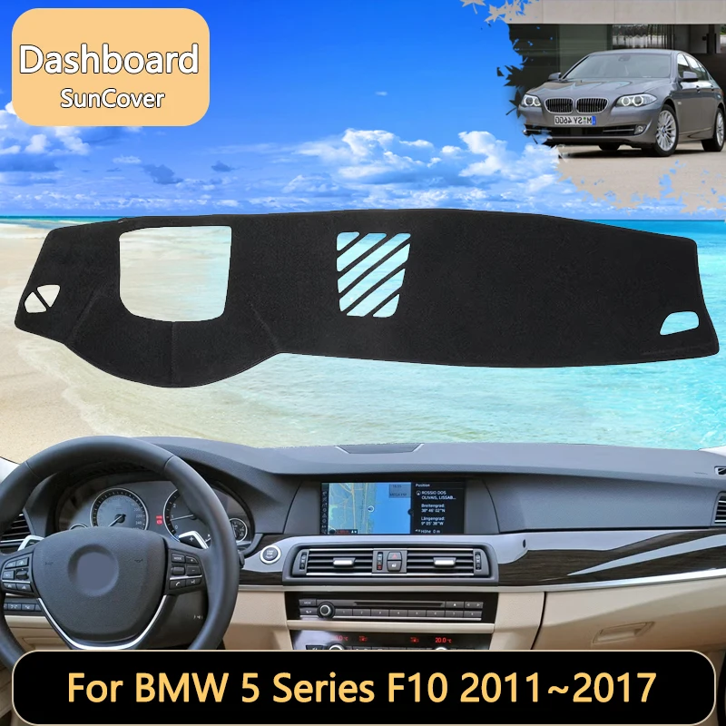 

For BMW 5 Series F10 Saloon MK6 2011~2017 2012 Car Dashboard Cover Mat SunShade Pads Interior Carpet Anti-Slip car accessories