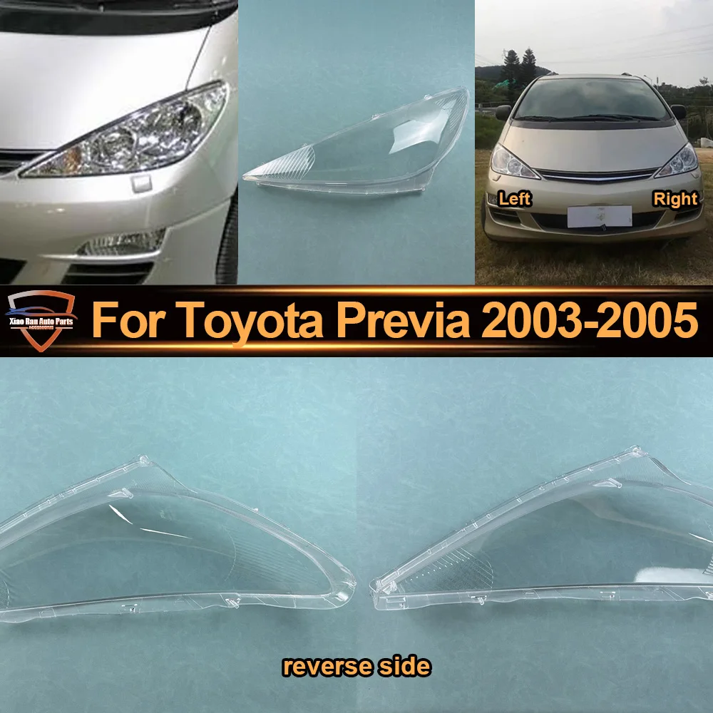 

For Toyota 2003 2004-2005 Previa Headlight Cover Transparent Lampshade Lamp Case Headlamp Shell Plexiglass Replace Original Lens