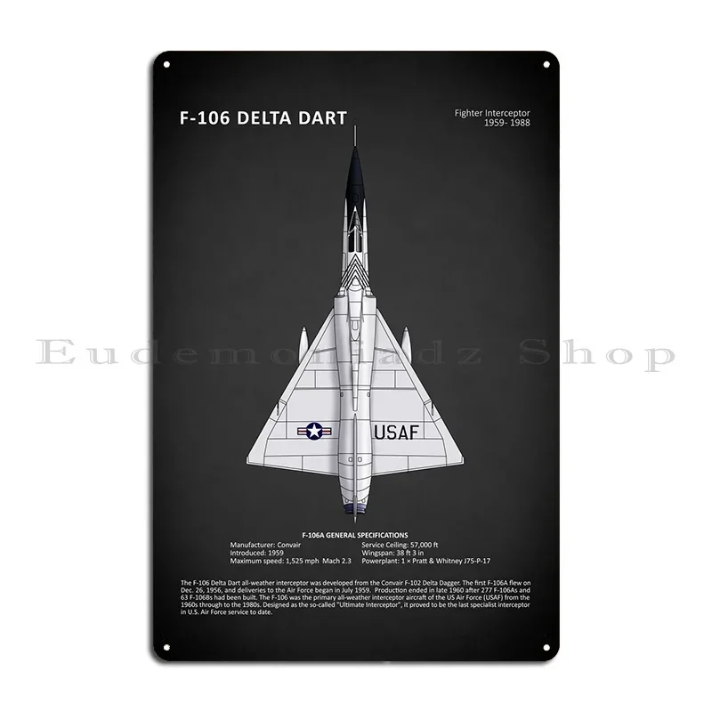 F106 Delta Dart Metal Sign Poster Party Painting Wall Mural Designs Classic Tin Sign Poster