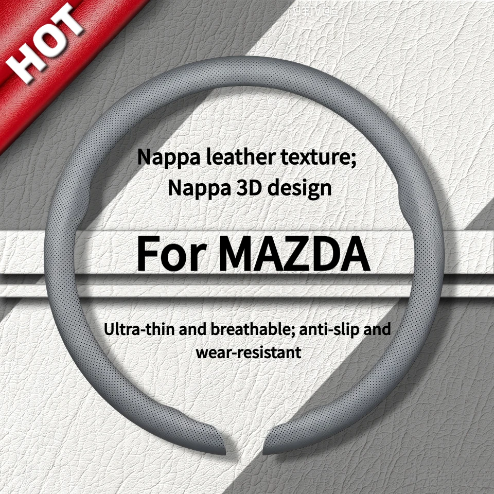 Nappa leather anti-slip steering wheel cover suitable for Mazda CX-5 CX-8 CX-9 CX-50 CX-70 Mazda 6 car accessories