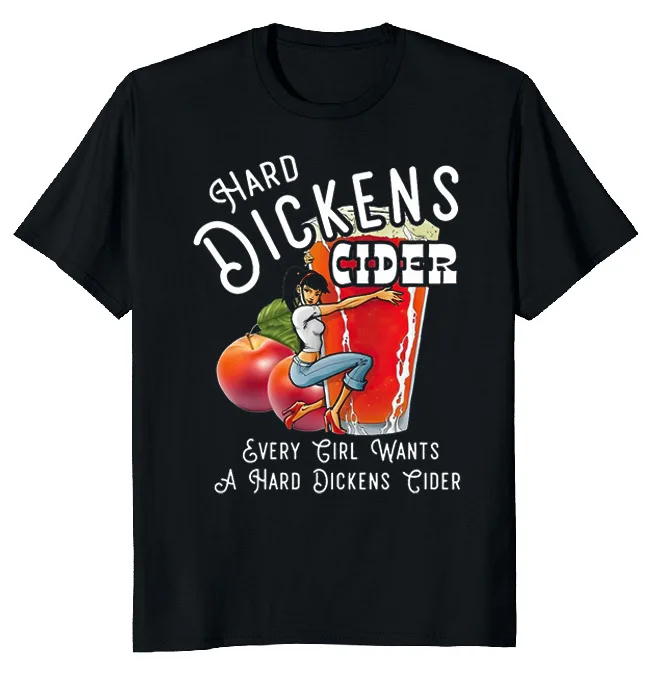 NEW LIMITED Hard Dickens Cider Beer Funny Novelty Tee M-3XL Fast Shipping