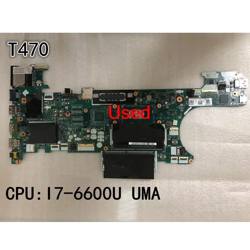 

Used for Lenovo ThinkPad T470 Laptop Motherboard CPU I7-6600U UMA FRU 01HW547 00UR449