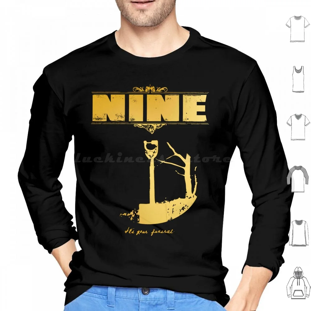 Nine Its Your Funeral Hoodies Long Sleeve Its Your Funeral Nine Hardcore Metal Metalcore Post Spinefarm Records Indie