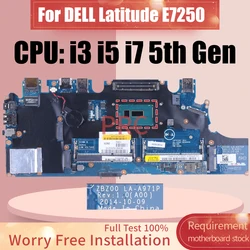 LA-A971P For DELL Latitude E7250 7250 Laptop Motherboard i3 i5 i7 5th Gen 02PVP8 0G9CNK 0TPHC4 Notebook Mainboard