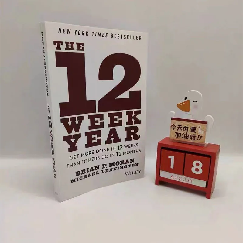 The 12 Week Year: Get More Done In 12 Weeks Than Others Do In 12 Months English Book